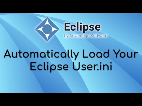 Automatically Load Your Eclipse User.ini