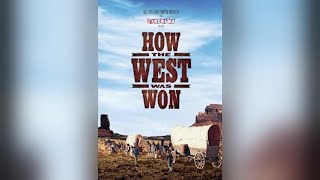 How The West Was Won 1963 Western Modern Teaser - Trailer Hd