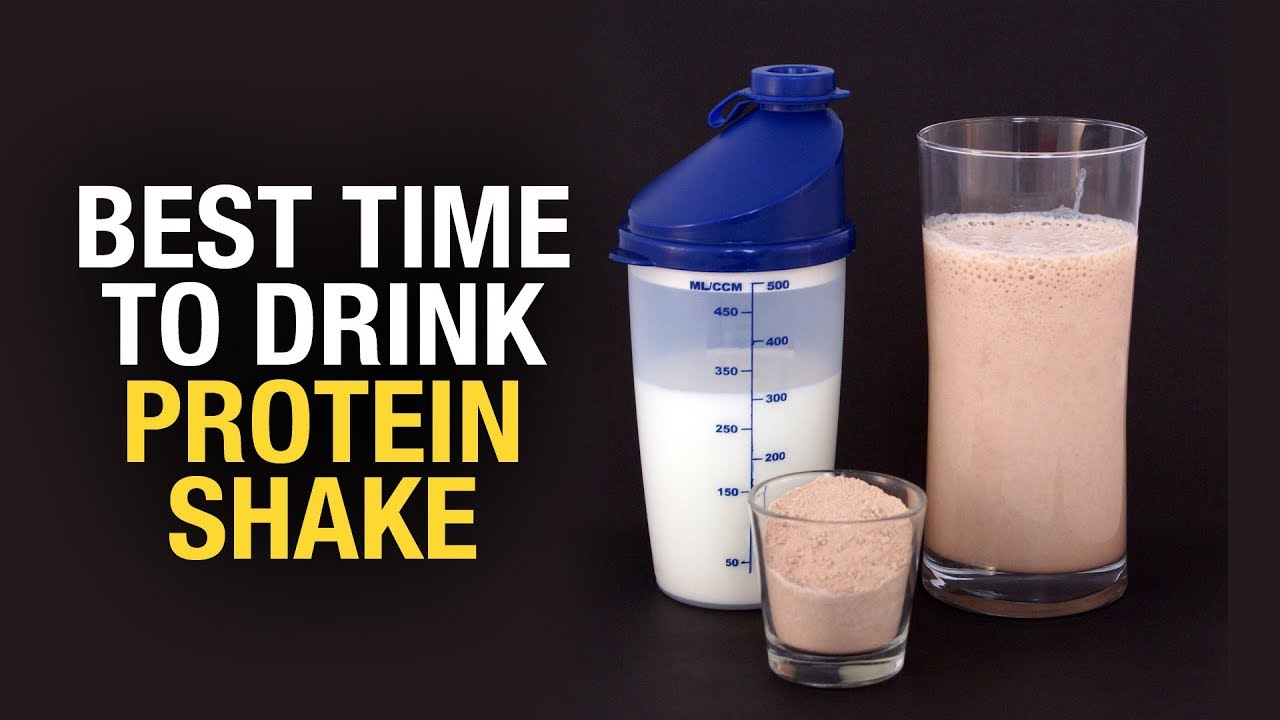 The Best Times To Drink Protein