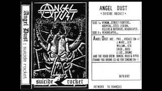 Angel Dust (Fra) - Suicide Rocket (1987) [Full Demo]