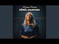 Gönül Mahkumu