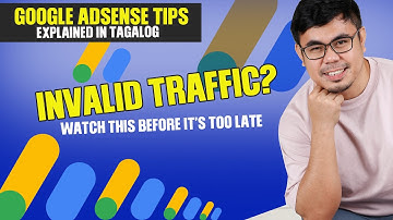 What is Invalid Traffic in AdSense | Google Adsense Tips | Tagalog YouTube Tips