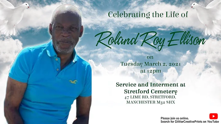 Roland Roy Ellison Celebration of Life
