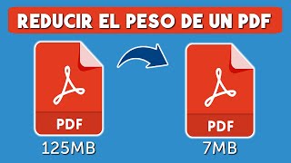 Como Reducir el Peso de un Archivo PDF 2024