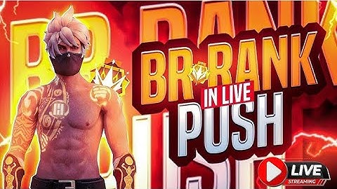 Free Fire Br Ranked Push Live Streaming 🔥😁