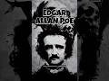EDGAR ALLAN POE