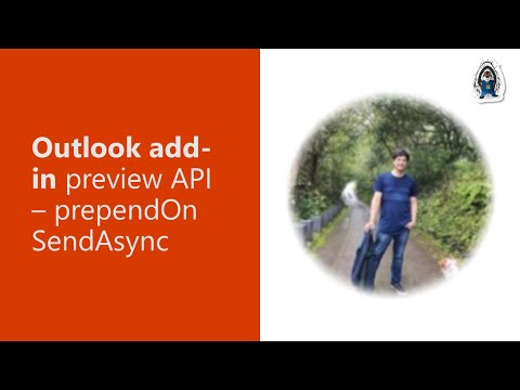 Outlook add-in preview API - prependOnSendAsync