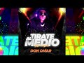 Don Omar - Tirate Al Medio (Solo Versión)