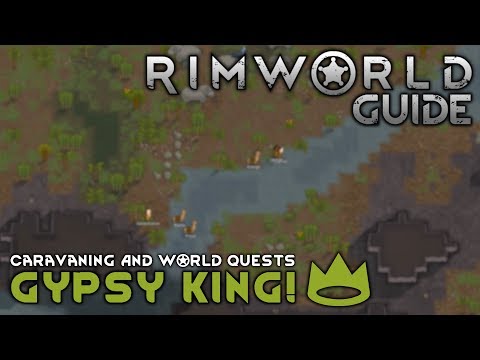 Total Caravan Guide! Everything Needed To Dominate The World Map // RIMWORLD 1.0 TUTORIAL //
