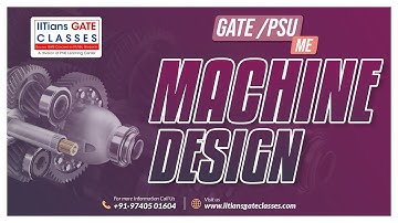 Machine design L1 | GATE/PSU Mechanical Engineering Online Lectures | GATE Live Interactive Classes