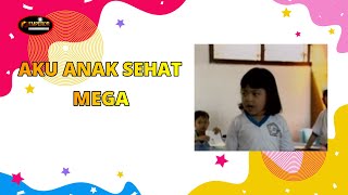 Download lagu AKU ANAK SEHAT ~ MEGA
