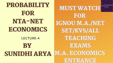 PROBABILITY(PART-4)| STATISTICS AND ECONOMETRICS FOR NTA NET ECONOMICS|UGC NET ECONOMICS 2020|