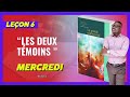 Leon 6  les deux tmoins ressuscits  mercredi