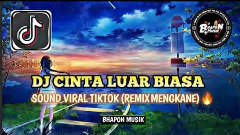 🎧DJ Cinta Luar Biasa - Yaya Nadila • DJ Full Bass Mengkane Bhapon Musik Viral Tiktok 2025🎶