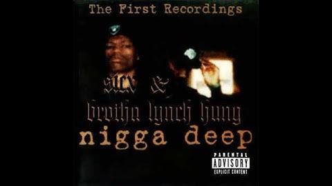 Thumbnail of Fuck Everybody (Insert) - Sicx & Brotha Lynch Hung [ Nigga Deep ] --((HQ))--
