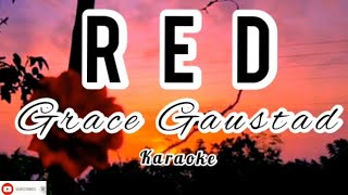 RED - Grace Gaustad (Karaoke/Instrumental/Lyrics) BLKBX