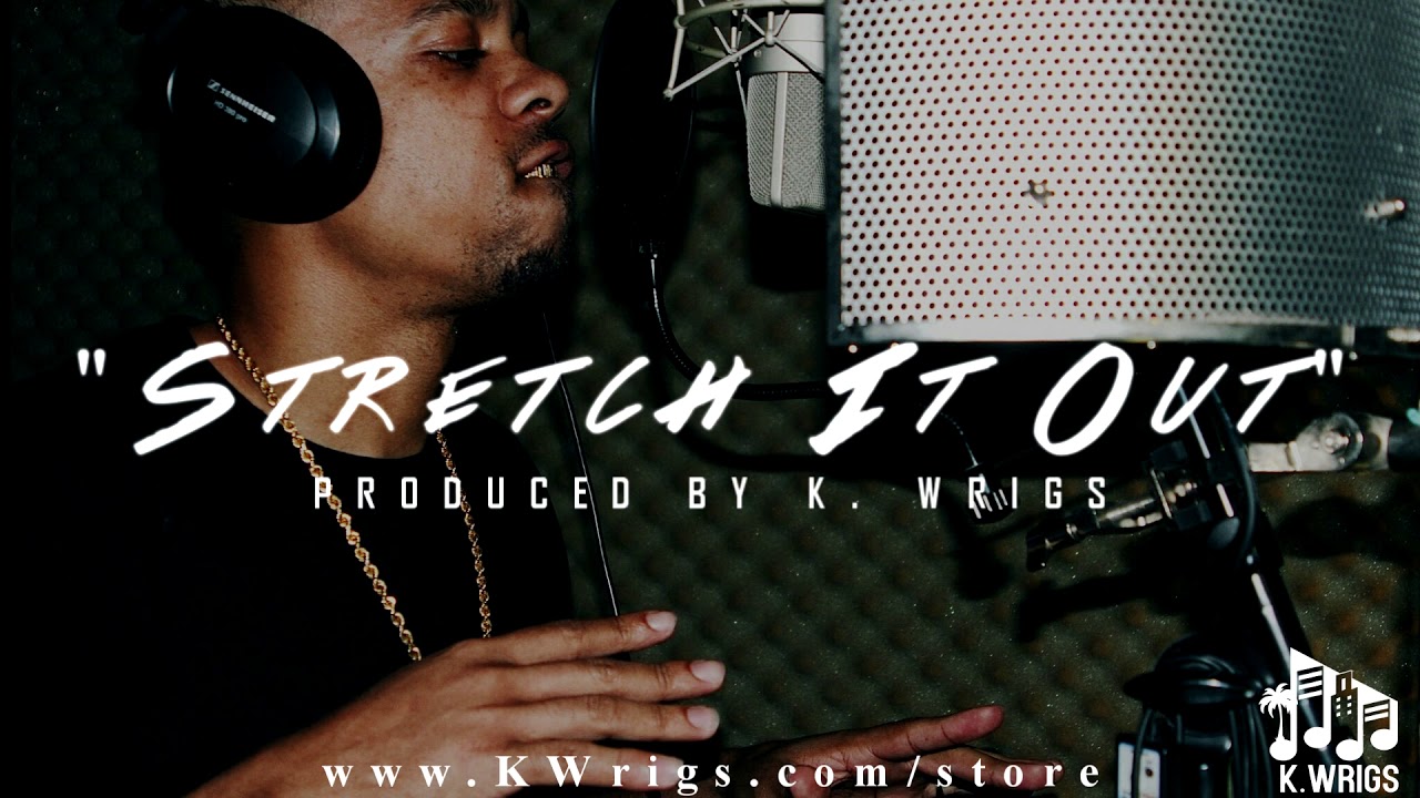 **FREE** RJ x Mozzy x YG Type Beat 2018 - "Stretch It Out" (Produced by K. Wrigs)
