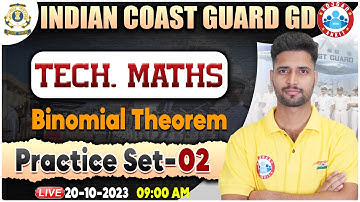Indian Coast Guard 01/2024,ICG Tech Maths Practice Set 02,Binomial Theorem, Tech Maths By Vishal Sir
