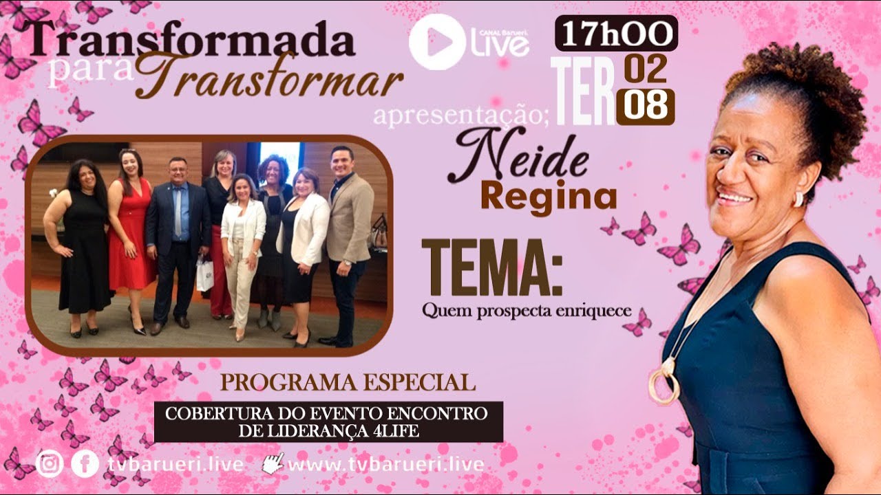 Quem Prospecta Enriquece | Transformada Para Transformar
