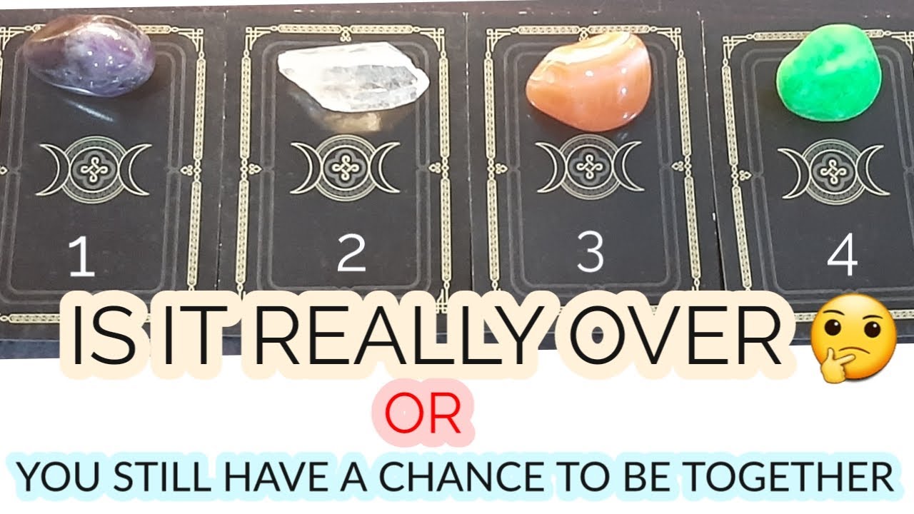 PICK 🔮 IS IT REALLY OVER 🤔 OR YOU STILL HAVE A CHANCE TO BE TOGETHER ❤️😊 TIMELESS