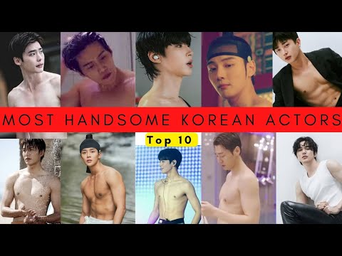 Top 10 Most Handsome Korean Actors ! 🔥