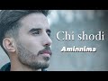 Aminnima Chi Shodi Music Video آهنگ چی شدی امین نیما موزیک ویدئو 