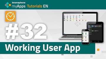 #32 myApps Tutorial — Working User App (13r3, 14rX) | EN