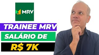 Trainee MRV 2024 I TUDO PARA VOCÊ SER APROVADO!