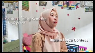 Asmara Yang Kandas - Arief | Cover by Inggria Nada