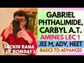 ❤️‍🔥Gabriel Phthalimide, Carbyl Amine, Hinsberg Test | Amines | JEE Main, Advanced, NEET 2024