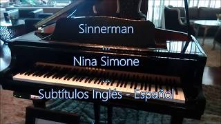 Sinnerman - Nina Simone - Subtítulos inglés - español chords