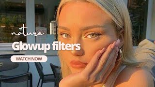 Nature GLOW UP filters | Photo edits by LookupAesth♡ 113 views 2 years ago 42 seconds