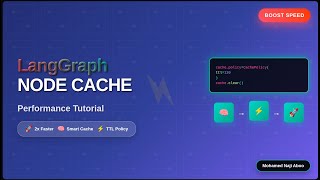 LangGraph Tutorial | Mastering Node Caching in LangGraph: Optimize Expensive Operations |CachePolicy