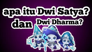 apa sih dwi dharma dan dwi satya itu?