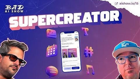 Magic Powered Video Creation with Supercreator - Episode #15