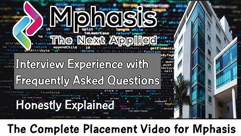 Mphasis Interview Experience | Mphasis Interview Questions | Selection Process | Interview Round