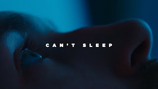Can't Sleep - A Short Film