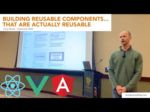 Building Reusable Components...That Are Actually Reusable