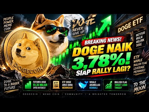 DOGECOIN NAIK 3,78%! 🚨 LEVERAGE MEMANAS — SIAP BREAKOUT?