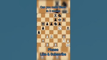 || Mate in 2|| #shorts #chess  #checkmate #learnchess  #tactics   #chessforbeginners #chesstricks