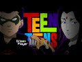 JOVENS TITÃS  ❲ ABERTURA | REMAKE ❳ ◎ música: Titans Go! - ZpawN「MV」