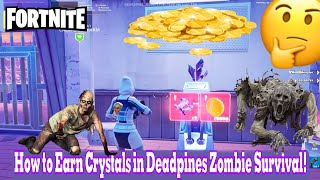 How to Earn Crystals in Deadpines Zombie Survival! 🧟‍♀️🧟‍♂️| fortnite creative 2.0 og map gameplay screenshot 5