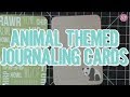 New Project Life: Animals Themed Cards 40 Pack