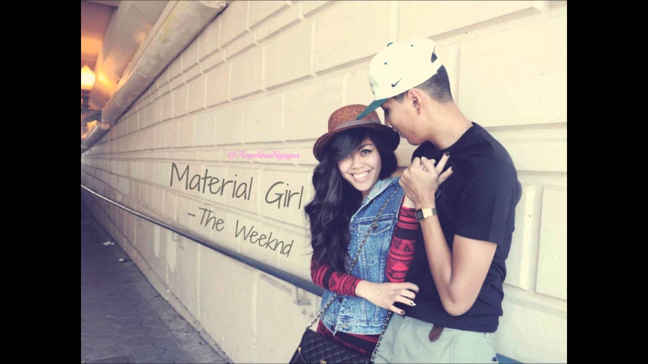 Material Girl The Weeknd YouTube