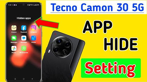 How To Hide Apps In Tecno Camon 30 5g/Hide app setting/Tecno camon 30 5g me App hide Kaise kare