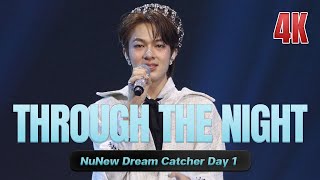Through The Night (IU - 밤편지) #NuNew1stConcert 20240810 NUNEW DREAM CATCHER