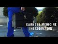 Earnest medicine  introduction