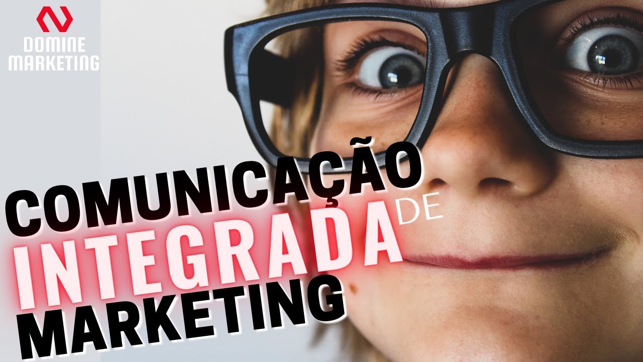 CIM Comunicação integrada de Marketing (Parte 1) YouTube
