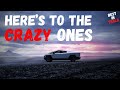 Here&#39;s to the crazy ones - CYBERTRUCK Edition