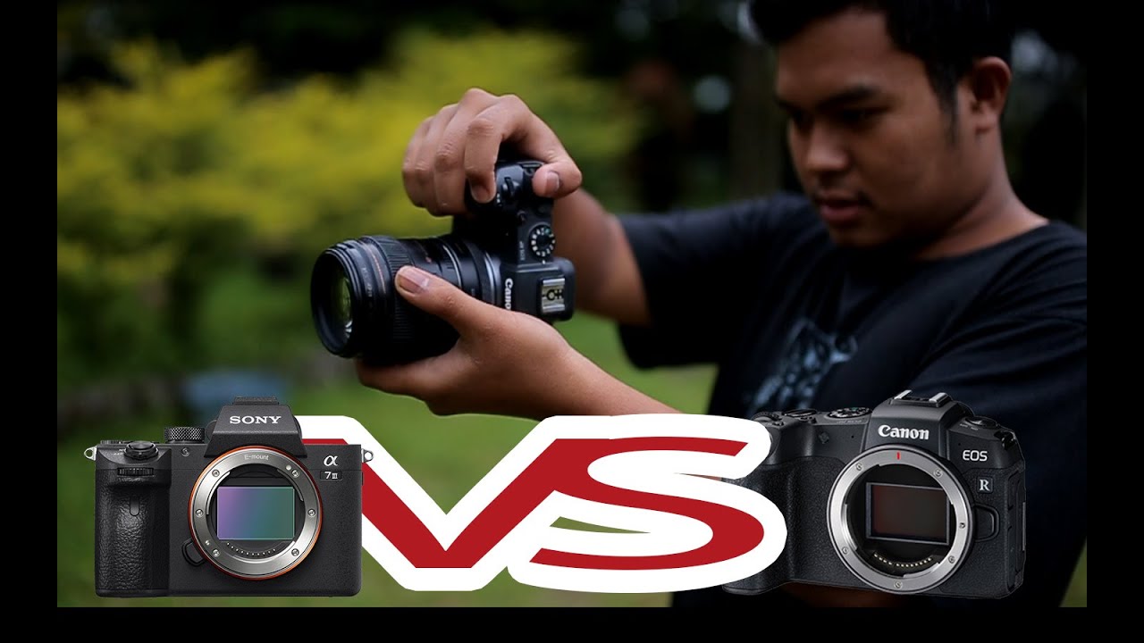 Tes Warna Canon EOS RP VS Sony a7iii YouTube